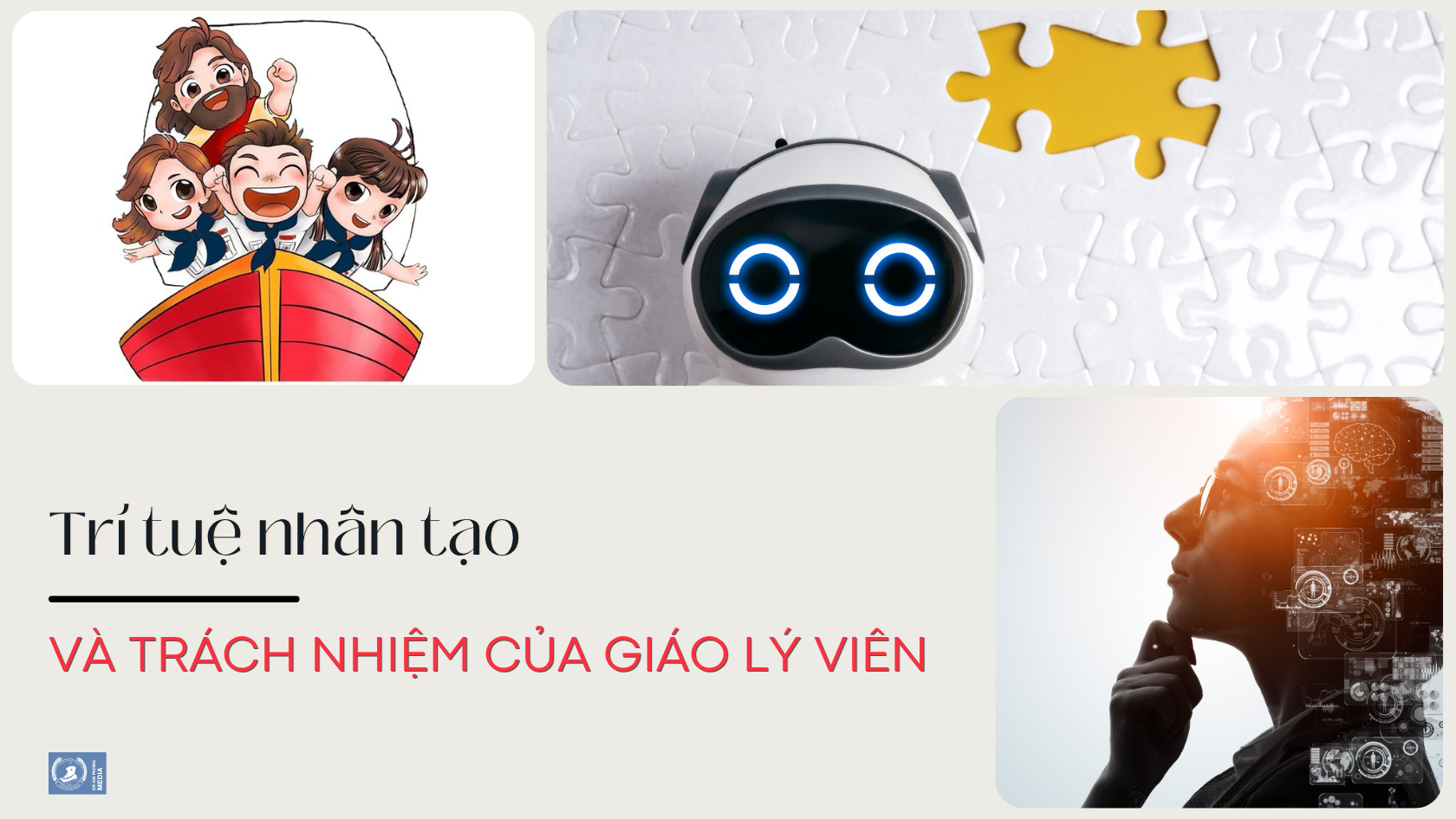Trí tuệ nhân tạo và trách nhiệm của giáo lý viên